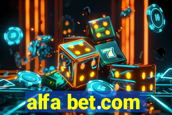 alfa bet.com